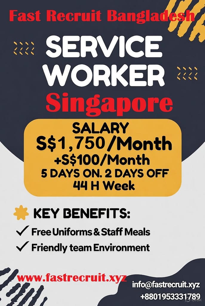 Services Worker Job in Singapore | Fast Recruit Bangladesh 